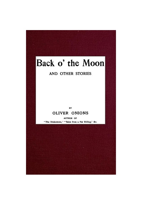 Back o' the Moon, and other stories