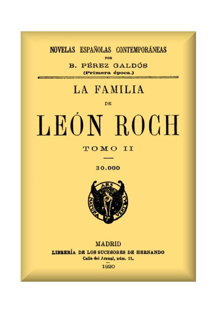 The family of León Roch, Volume 2