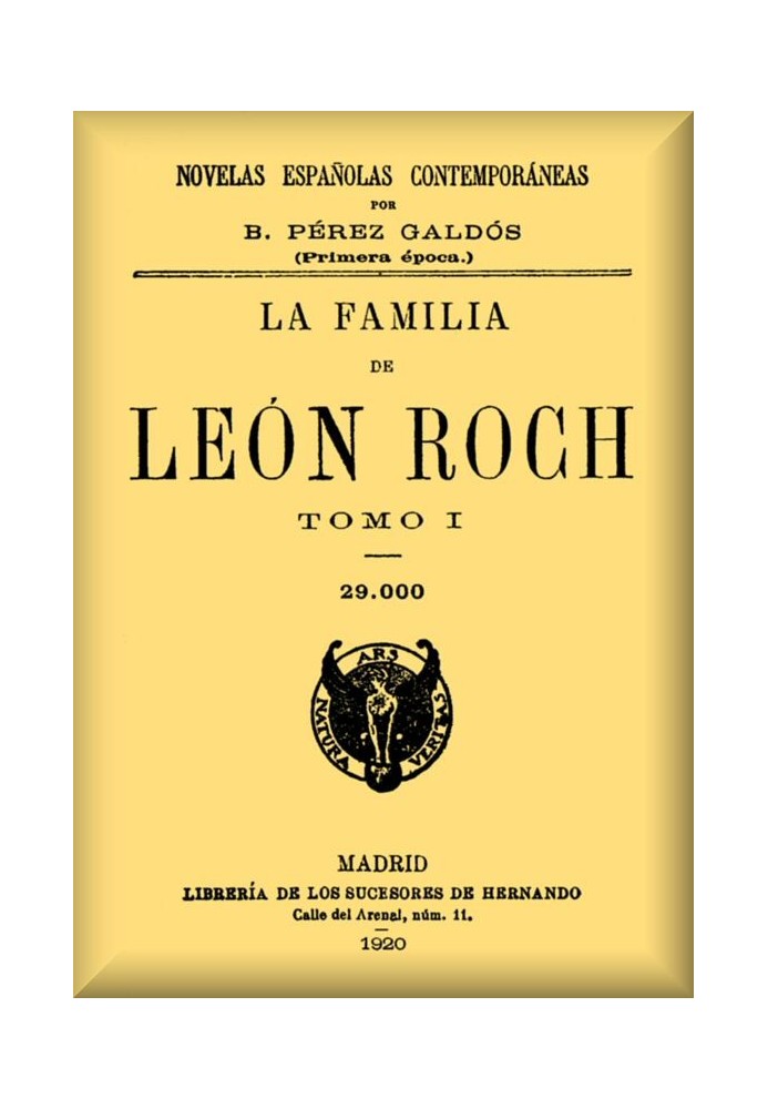 The family of León Roch, Volume 1