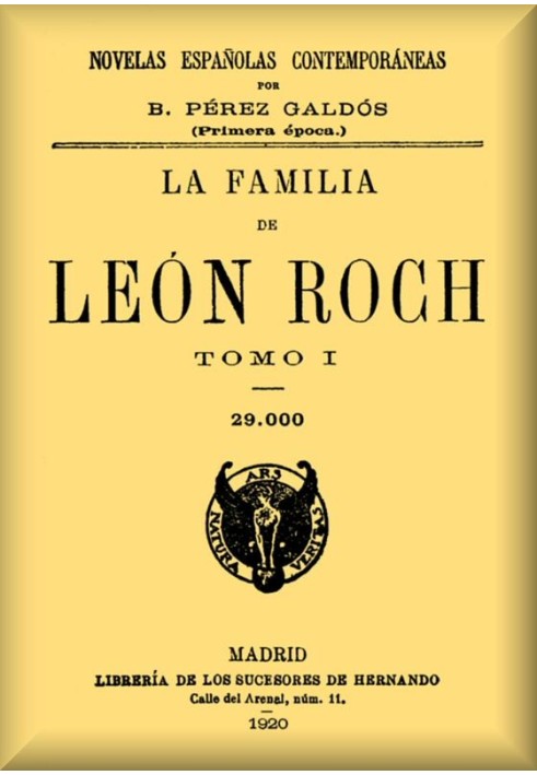 The family of León Roch, Volume 1