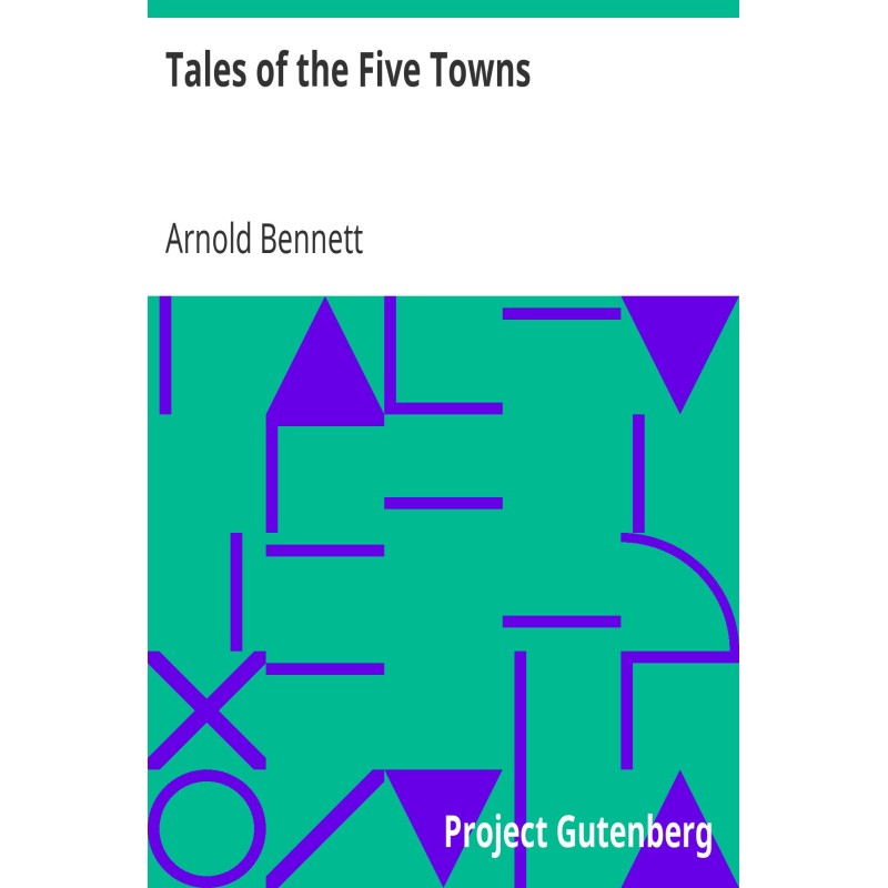 Tales of the Five Towns