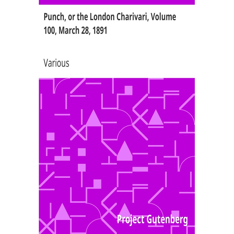 Punch, or the London...