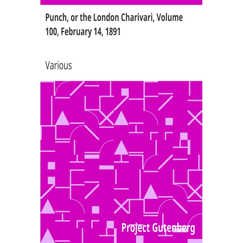 Punch, or the London...