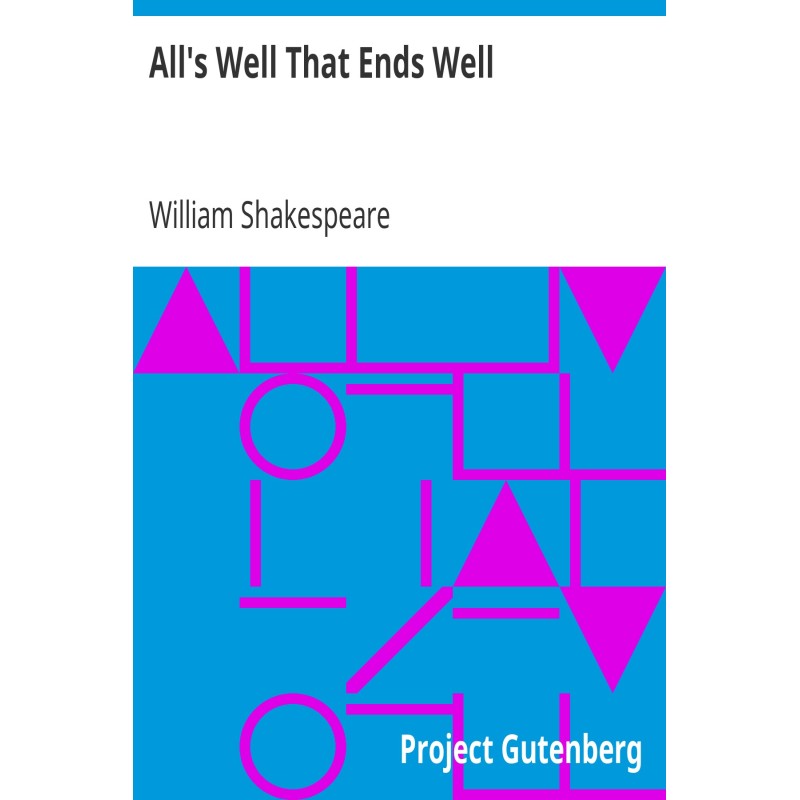 All's Well That Ends Well