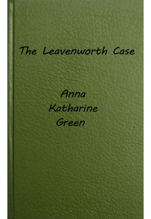 The Leavenworth Case