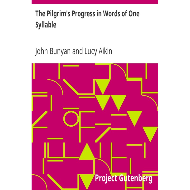 The Pilgrim's Progress in...