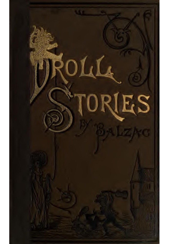 Droll Stories — Complete Collected from the Abbeys of Touraine