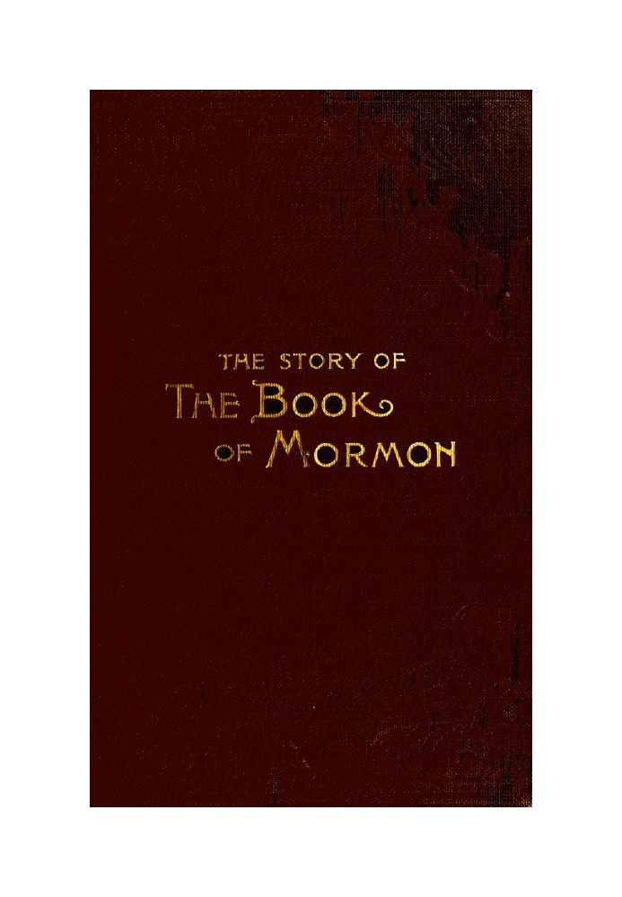 The Story of the Book of Mormon