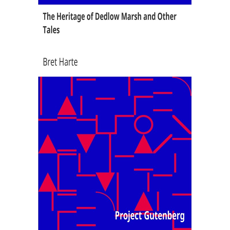 The Heritage of Dedlow...