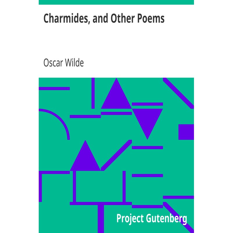 Charmides, and Other Poems