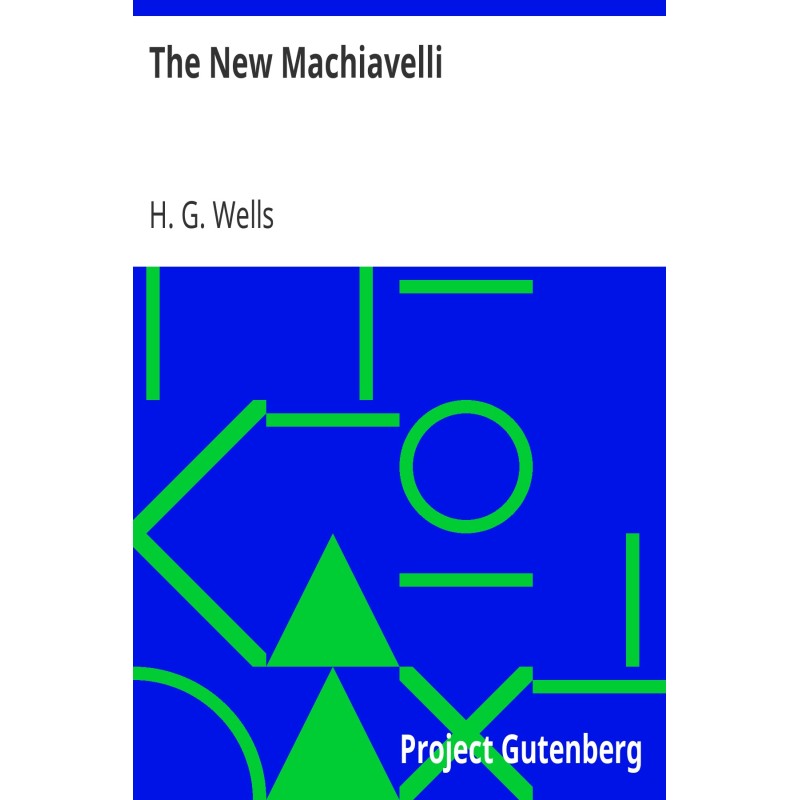 The New Machiavelli