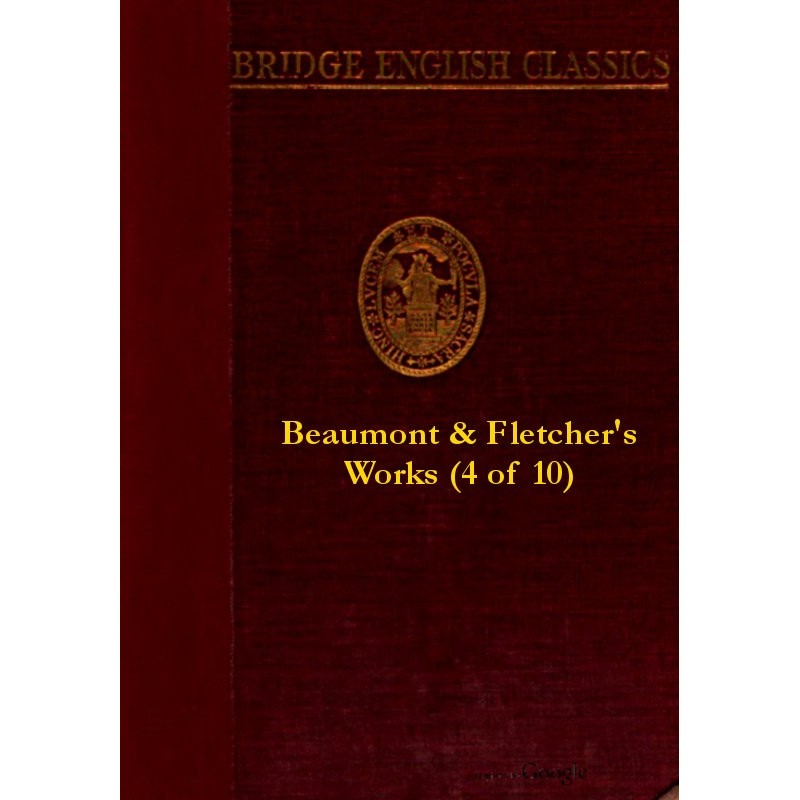 Beaumont and Fletcher's...