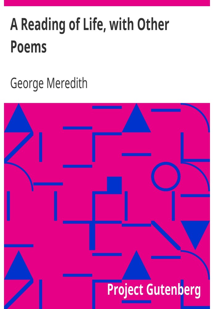 A Reading of Life, with Other Poems