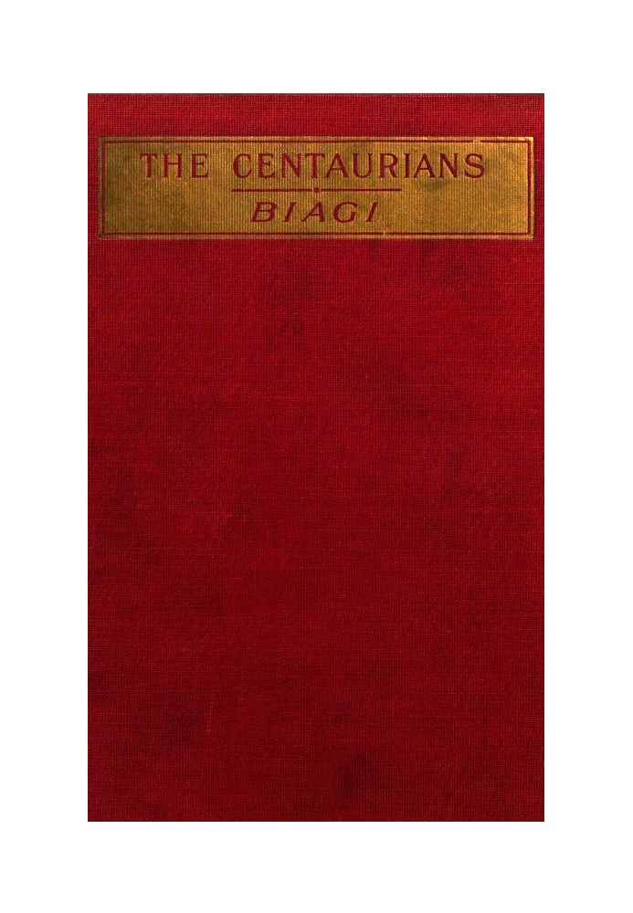 The Centaurians: a novel