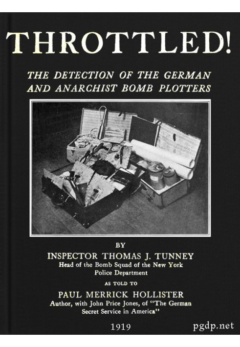 Throttled! The Detection of the German and Anarchist Bomb Plotters