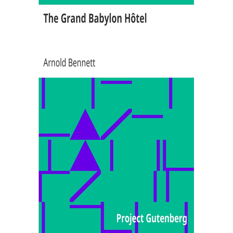 The Grand Babylon Hôtel