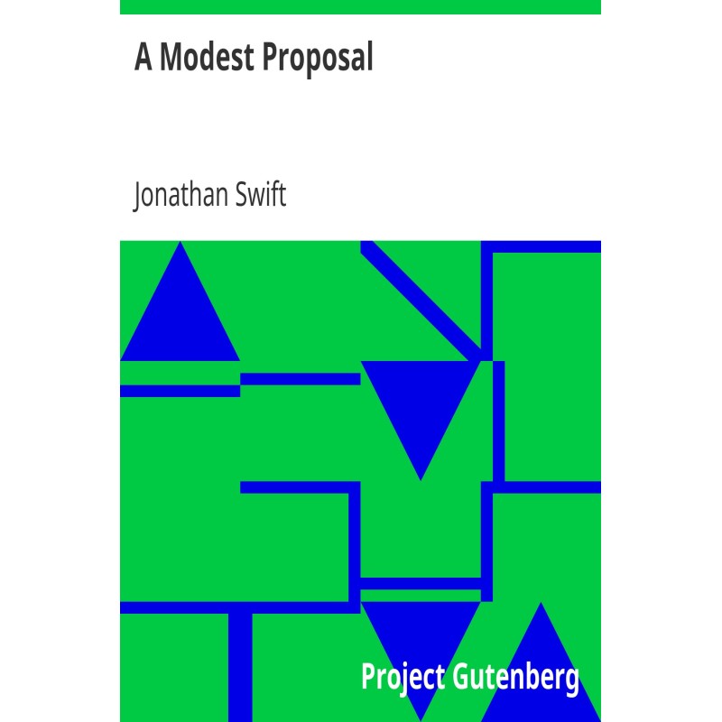 A Modest Proposal For...