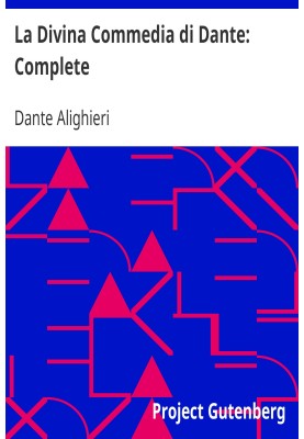 Dante's Divine Comedy: Complete