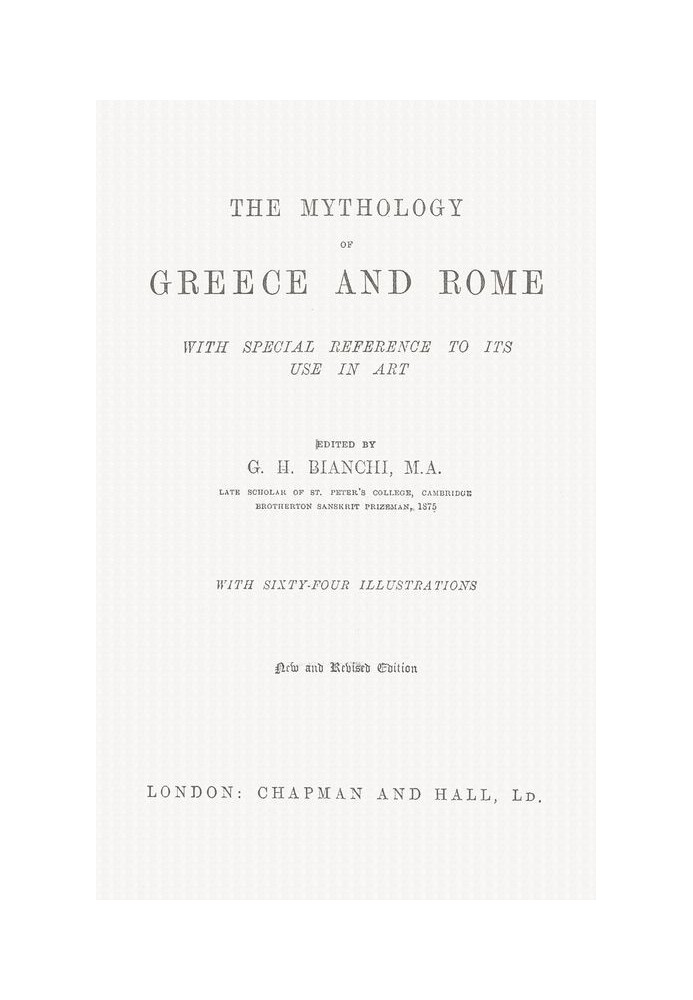 The Mythology of Greece and Rome, With Special Reference to Its Use in Art