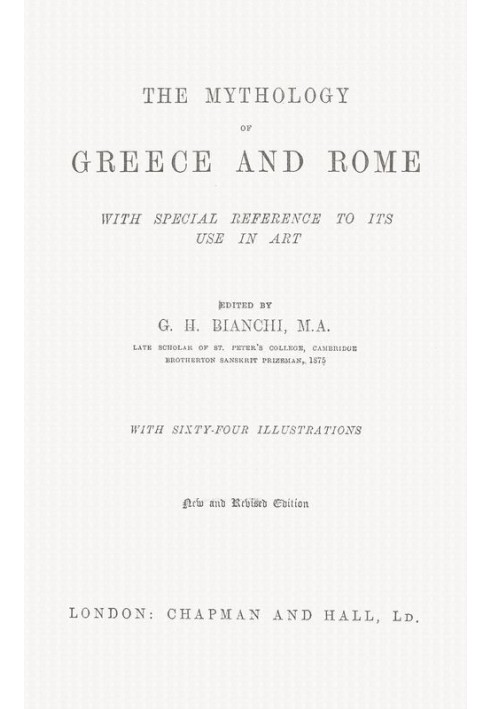 The Mythology of Greece and Rome, With Special Reference to Its Use in Art