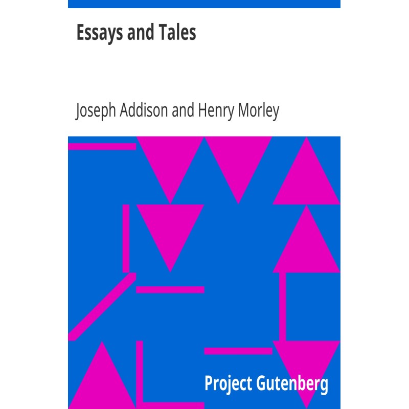 Essays and Tales
