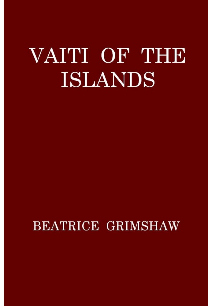 Vaiti of the Islands