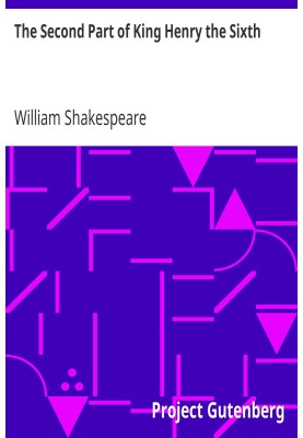 The Second Part of King Henry the Sixth