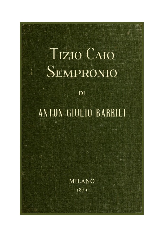 Tizio Caio Sempronio: Half-Roman history