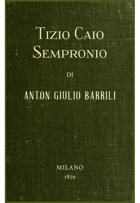 Tizio Caio Sempronio: Half-Roman history