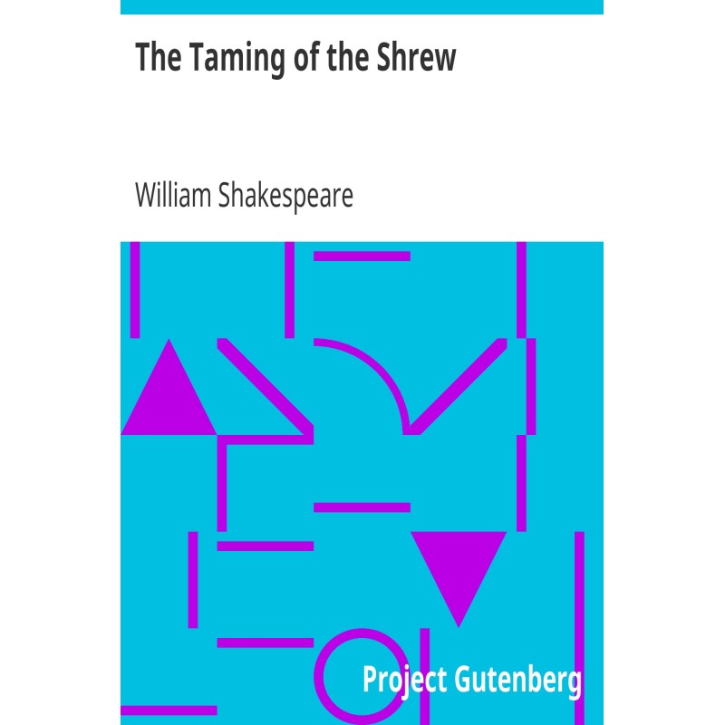 The Taming of the Shrew