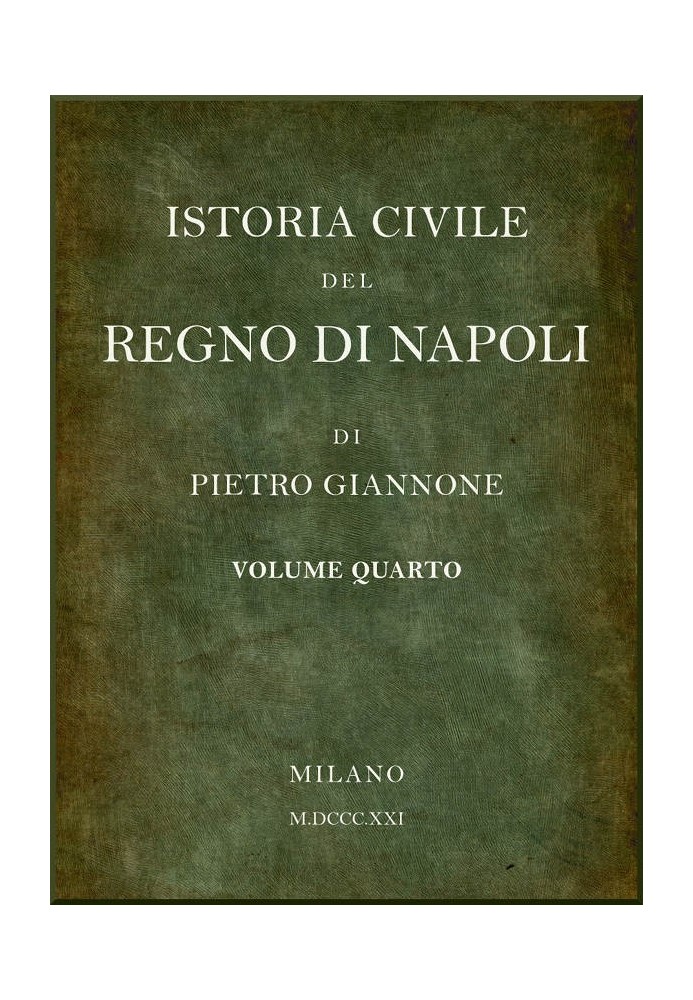 Civil history of the Kingdom of Naples, see 4