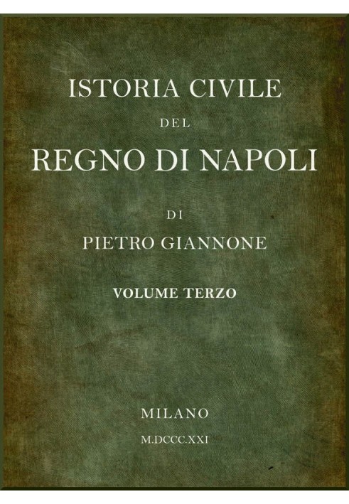 Civil history of the Kingdom of Naples, see 3