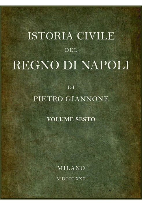 Civil history of the Kingdom of Naples, see 6