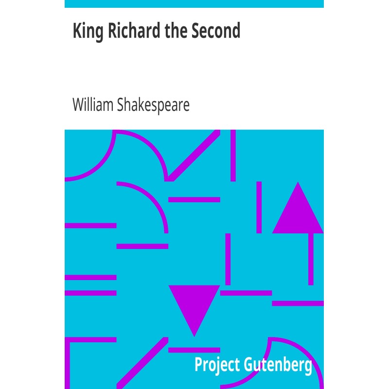 King Richard the Second