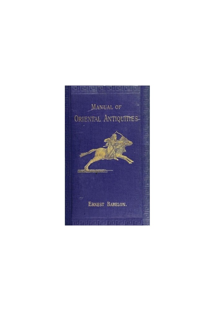 Manual of Oriental Antiquities