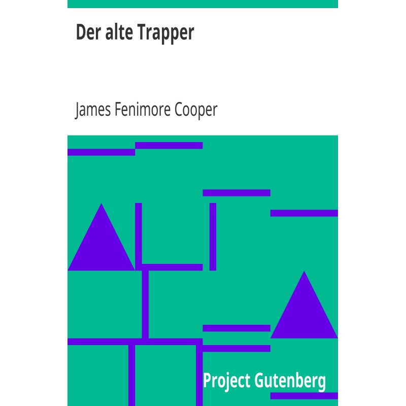 The old trapper