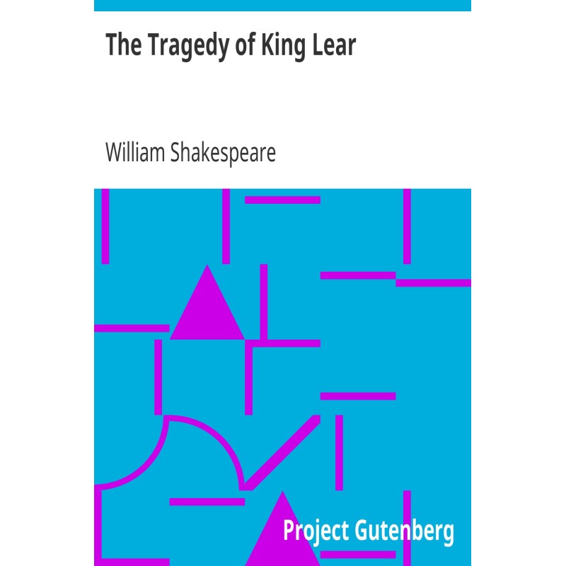 The Tragedy of King Lear