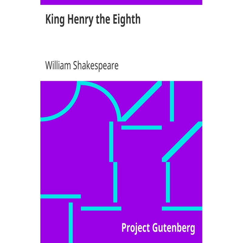 King Henry the Eighth