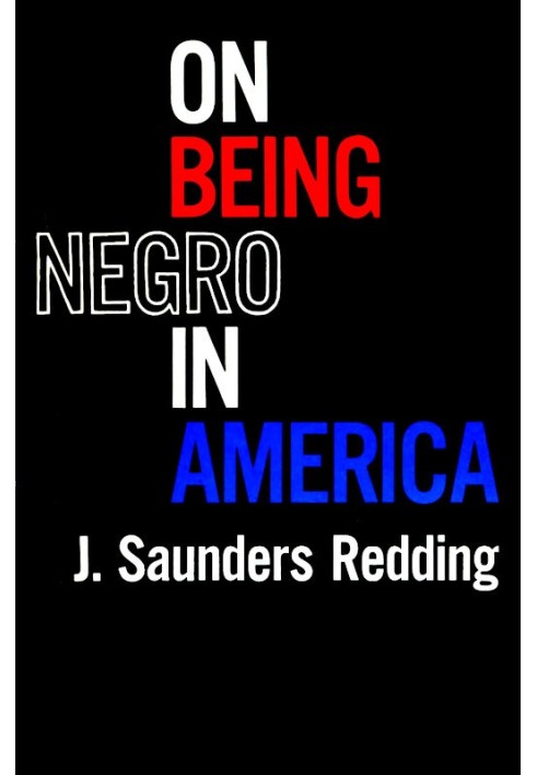 On Being Negro in America