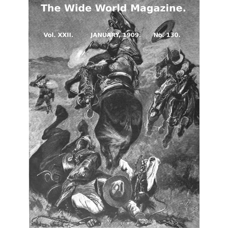The Wide World Magazine,...