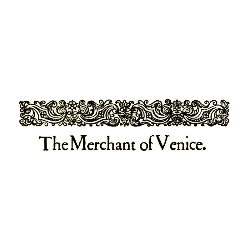 The Merchant of Venice