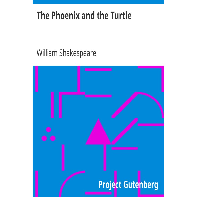 The Phoenix and the Turtle