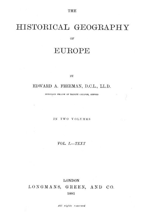 The Historical Geography of Europe, Vol. I, Text