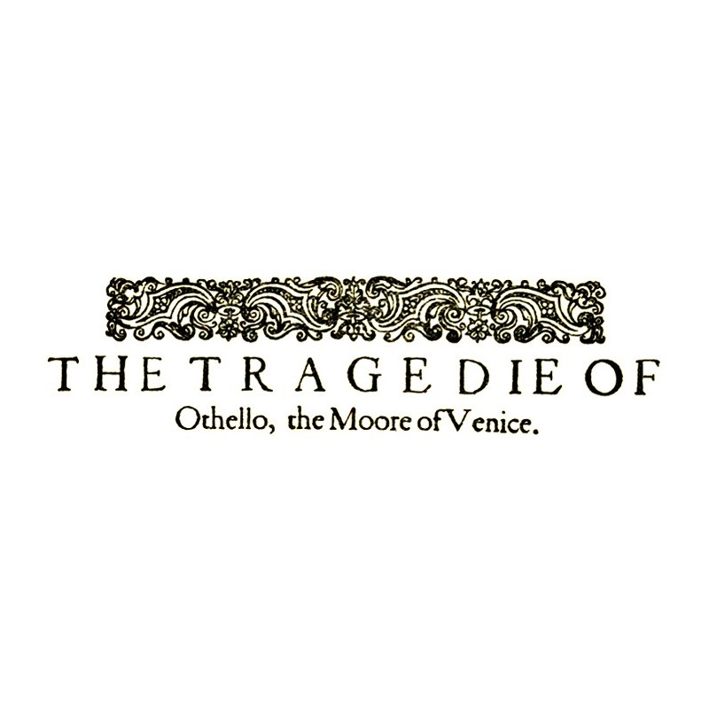 Othello, the Moor of Venice