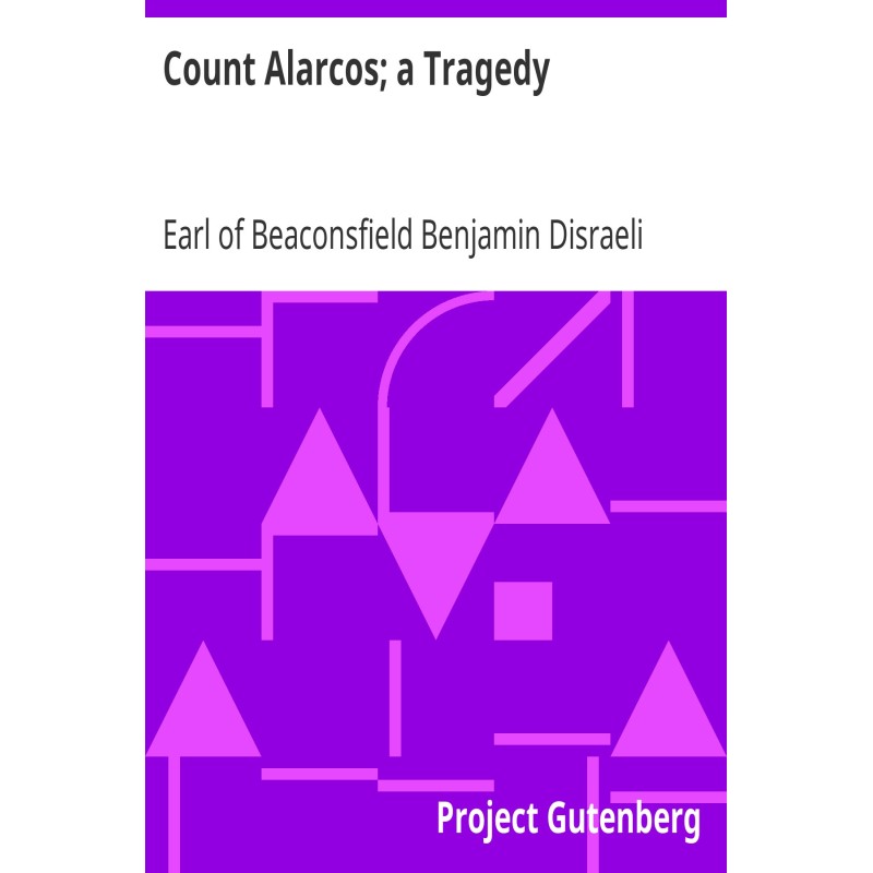Count Alarcos; a Tragedy