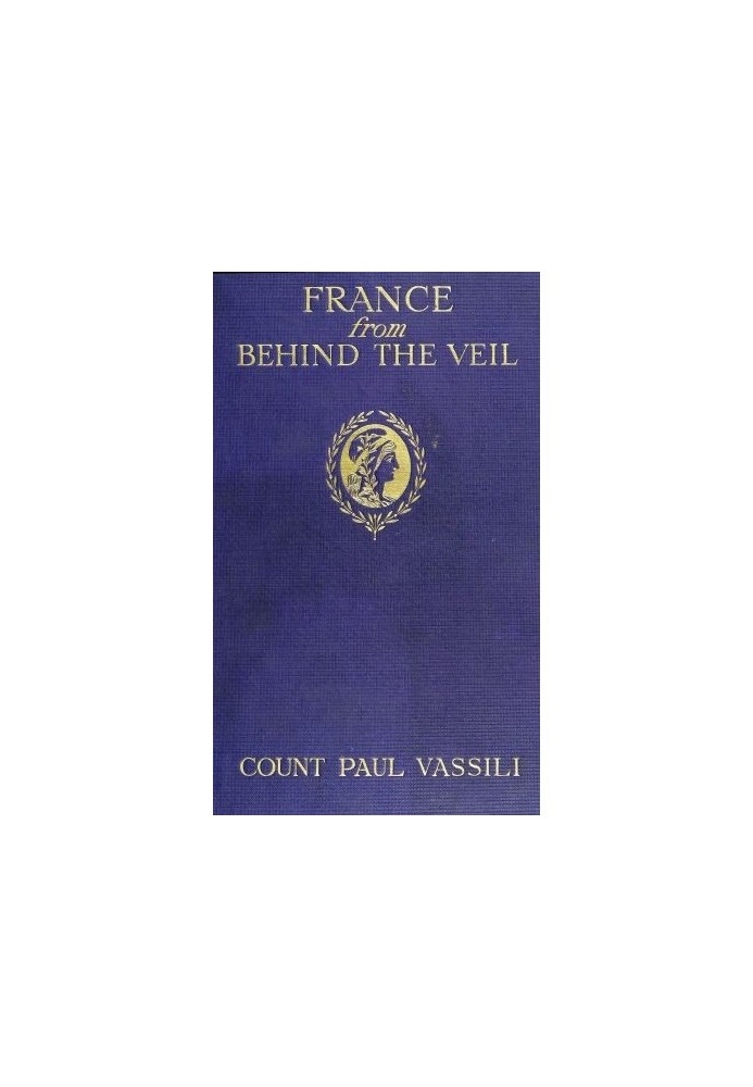 France from Behind the Veil: Fifty Years of Social and Political Life