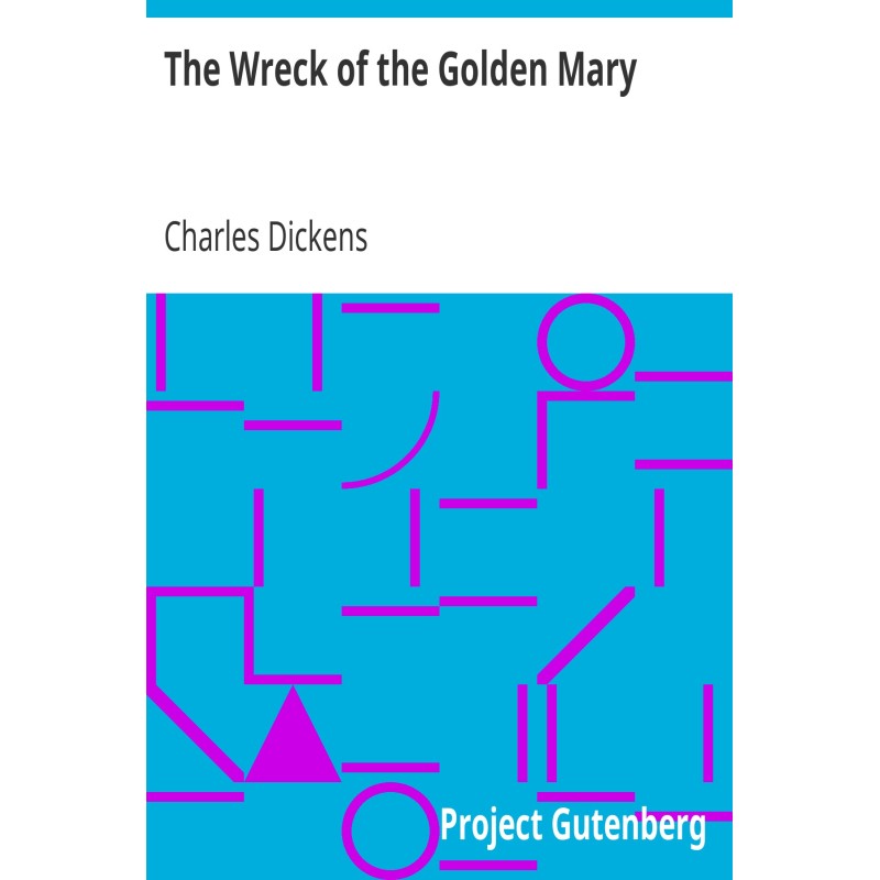 The Wreck of the Golden Mary