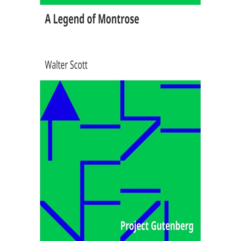 A Legend of Montrose