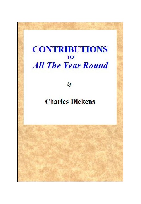 Contributions to All The Year Round