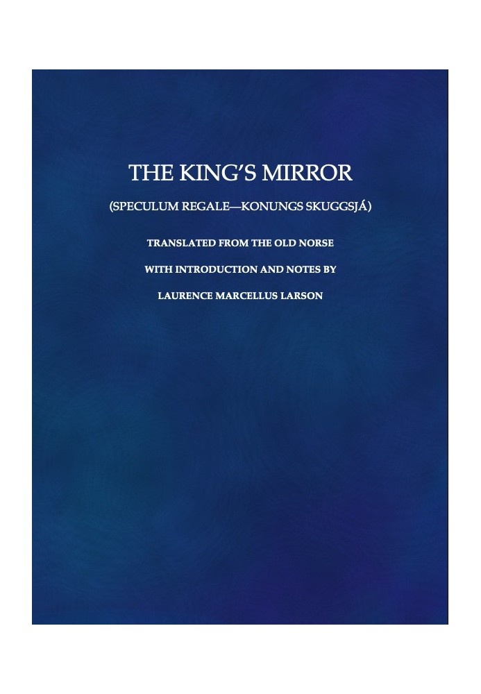 The King's Mirror (Speculum regale-Konungs skuggsjá)